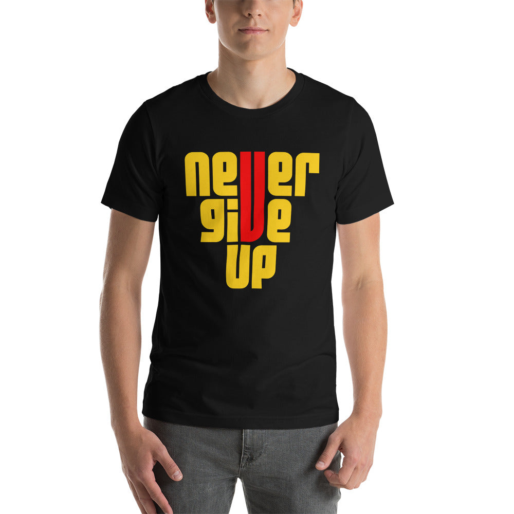 Never give up Short-Sleeve Unisex T-Shirt - Kollection by Kauriel